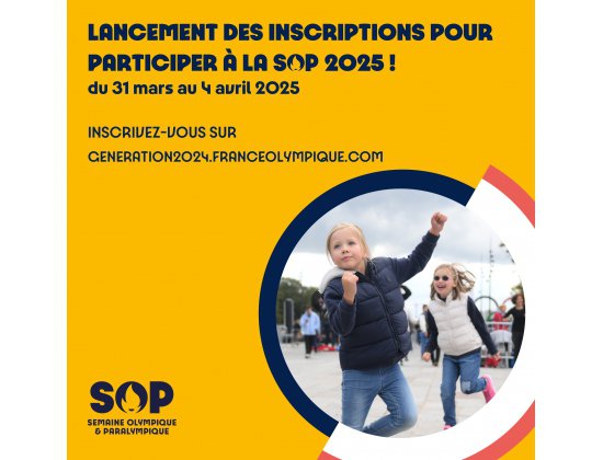 SOP 2025 : ouverture des inscriptions !