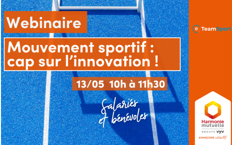 Webinaire en partenariat avec le pôle d'expertise ESS d'Harmonie Mutuelle et e-TeamSport