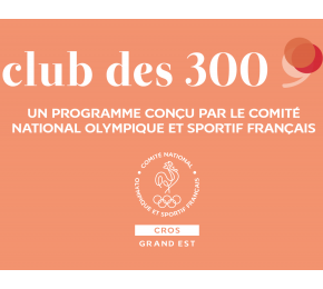 Appel à candidature 2026 : Club des 300