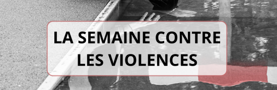Semaine contre les violences (24/11 au 28/11/25)