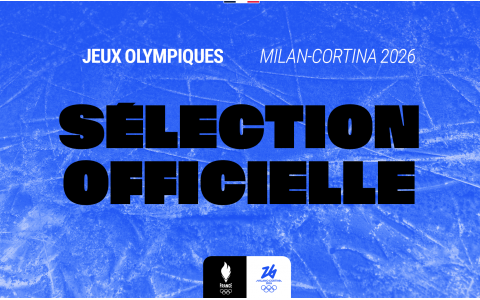Première sélection pour les Jeux Olympiques de Milan-Cortina 2026 !