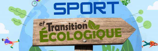 Projet Sport et Transition Ecologique : Agir ensemble pour demain !