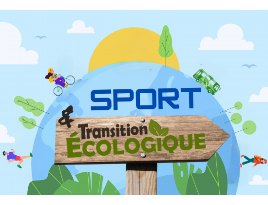 Projet Sport et Transition Ecologique : Agir ensemble pour demain !