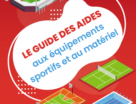 Guide des aides aux équipements sportifs et au matériel