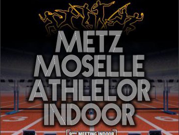 Meeting Metz Moselle Athlélor Indoor